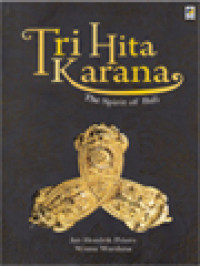 Tri Hita Karana: The Spirit Of Bali