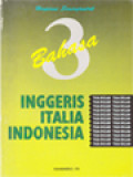 3 Bahasa: Inggeris - Italia - Indonesia