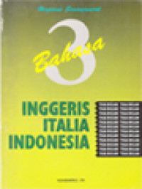 3 Bahasa: Inggeris - Italia - Indonesia