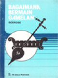 Bagaimana Bermain Gamelan