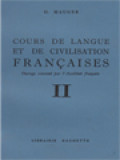 Cours De Langue Et De Civilisation Françaises II