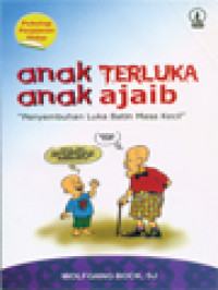 Anak Terluka - Anak Ajaib 