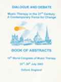 Dialogue And Debate - Music Therapy In The 21st Century: A Contemporary Force For Change