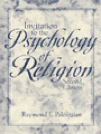 Image of Invitation To The Psychology Of Religion