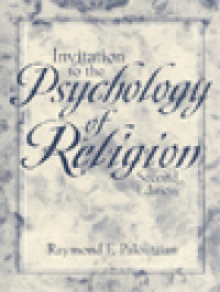 Invitation To The Psychology Of Religion