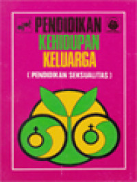 Pendidikan Kehidupan Keluarga (Pendidikan Seksualitas)