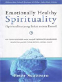Image of Emotionally Healthy Spirituality (Spiritualitas Yang Sehat Secara Emosi)