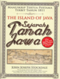 Sejarah Tanah Jawa (Manuskrip Tertua Pertama Terbit Tahun 1811)