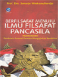 Image of Berfilsafat Menuju Ilmu Filsafat Pancasila: PADMONOBO Pembawa Amanat Dewata Mengajarkan Kesaktian