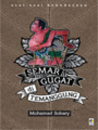 Image of Semar Gugat Di Temanggung: Esai-Esai Kebudayaan