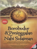 Borobudur & Peninggalan Nabi Sulaiman