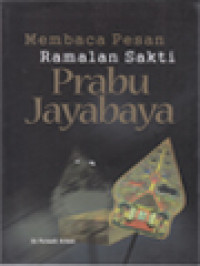 Image of Membaca Pesan Ramalan Sakti Prabu Jayabaya