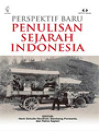 Perspektif Baru Penulisan Sejarah Indonesia / Bambang Purwanto, Schulte Nordholt, Ratna Saptari (Editor)