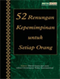 52 Renungan Kepemimpinan Untuk Setiap Orang