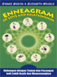 Image of Enneagram Of Love And Relationship: Hubungan Dengan Teman Dan Pasangan Jadi Lebih Asyik Dan Menyenangkan