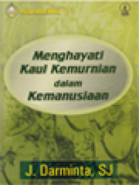 Menghayati Kaul Kemurnian Dalam Kemanusiaan