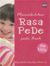 Menumbuhkan Rasa Pede Pada Anak - For Girls