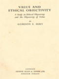 Value And Ethical Objectivity: A Study In Ethical Objectivity And The Objectivity Of Value