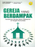 Gereja Yang Berdampak: Kemitraan Gereja Dalam Pelayanan Di Tengah Komunitas