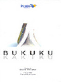 Bukuku Kakiku / St. Sularto, Wandi S. Brata, Pax Benedanto (Editor)