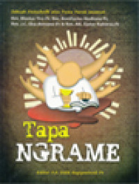 Tapa Ngrame: Sebuah Festschrift Atas Pesta Perak Imamat: Rm. Blasius Tira Pr, Rm. Bonifasius Hudiono Pr, Rm. J. C. Eko Atmono Pr, Rm. Alf. Tjatur Raharso Pr / F. X. Didik Bagiyowinadi (Editor)