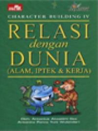 Image of Relasi Dengan Dunia (Alam, Iptek Dan Kerja)