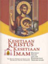 Image of Kesetiaan Kristus Kesetiaan Imam: Retret Imam Dalam Kehidupan Sehari-Hari