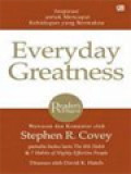 Everyday Greatness: Inspirasi Untuk Mencapai Kehidupan Yang Bermakna