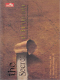 Image of The Secret Of Better Life: Perjalanan Mengenal Jiwa Yang Bahagia