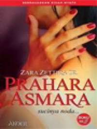 Image of Prahara Asmara: Sucinya Noda... 2 (Berdasarkan Kisah Nyata)