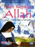 Jalan Kepada Allah (Menurut St. Yohanes Dari Salib)