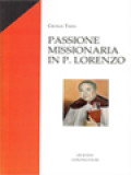 Passione Missionaria in P. Lorenzo