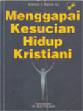 Menggapai Kesucian Hidup Kristiani