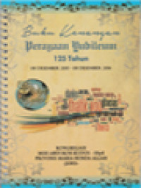 Image of Buku Kenangan Perayaan Yubileum 125 (08 Desember 2013 - 08 Desember 2014): Kongregasi Misi Abdi Roh Kudus - SSpS Provinsi Maria Bunda Allah - Jawa
