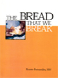 The Bread That We Break