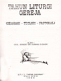 Tahun Liturgi Gereja (Sejarah-Teologi-Pastoral)