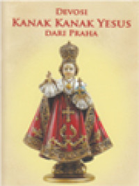 Image of Devosi Kanak-Kanak Yesus Dari Praha: Doa, Novena, Sejarah