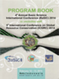 Program Book: 4th Annual Basic Science International Conference (BaSIC) 2014 In Conjuction With 5th International Conference On Global Resource Conversation (ICGRC) 2014