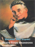 Untaian Doa (Kepada) Beato Titus Brandsma