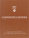 Constituciones: Congregación De Hermana De La Virgen María Del Monte Carmelo