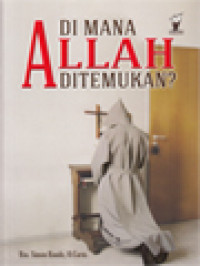 Di Mana Allah Ditemukan?