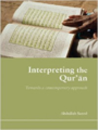 Interpreting The Qur'ān: Towards A Contemporary Approach