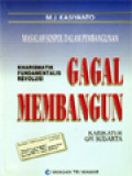 Masalah Sospol Dalam Pembangunan Kharismatik, Fundamentalis, Revolusi Gagal Membangun