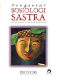 Image of Pengantar Sosiologi Sastra Dari Strukturalisme Genetik Sampai Post-Modernisme