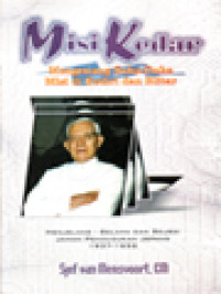 Misi Kedar: Mengenang Suka-Duka Misi Di Kediri Dan Blitar, Menjelang - Selama Dan Seusai Jaman Pendudukan Jepang 1937-1952
