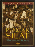 Pencak Silat Merentang Waktu