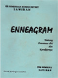 Enneagram Tentang Penentuan Diri Dan Karakternya: Pembinaan Rumah Retret Sawiran