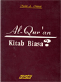 Al-Qur'an Kitab Biasa?