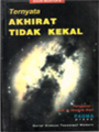 Image of Ternyata Akhirat Tidak Kekal: Dalam Kajian Insinyur Nuklir