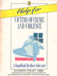Image of Help For Victims Of Crime And Violence: A Handbook For Those Who Care